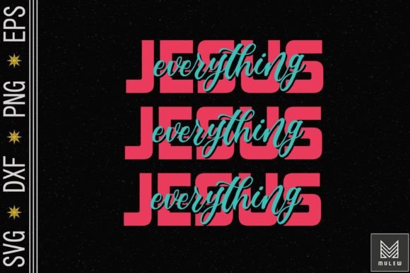 Christian Faith Jesus Over Everything Embroidery Design Review