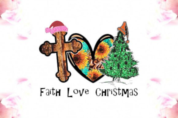 Faith Love Christmas Sublimation for Real Embroidery Projects