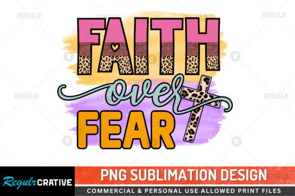 Review of Faith over Fear Sublimation Design for Real Projects
